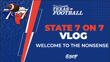 2021 DCTF State 7-on-7 Vlog: Welcome to the Nonsense