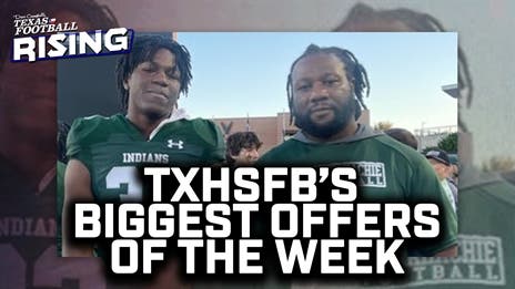 Recruiting Heat Check: TXHSFB's Biggest Offers of the Week