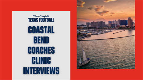 Coastal Bend Coaches Clinic: Mount Pleasant, Terrell, Wink, Edna, Sinton
