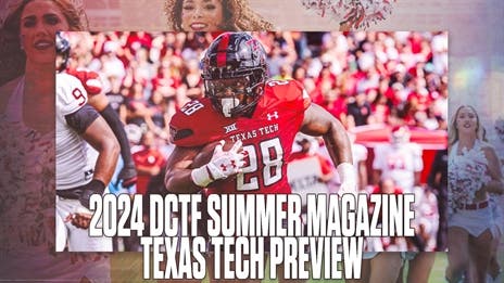 2024 Summer Magazine: Texas Tech Preview