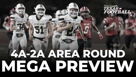 MEGA PREVIEW: State's Best 4A-2A Area Round Games