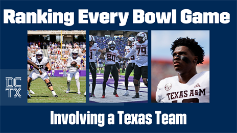 Ranking Every Bowl Game Involving a Texas Team