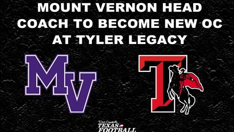 Mount Vernon head coach to become new OC at Tyler Legacy
