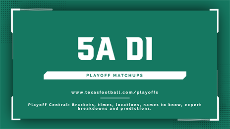 Texas High School Football Playoff Matchups: 5A Division I