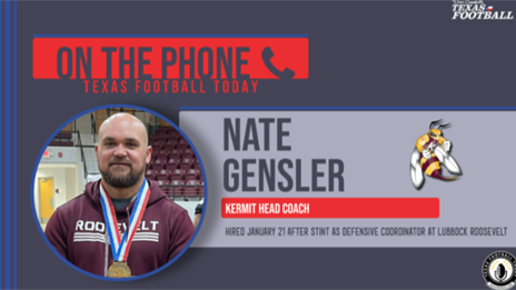 TexasFootball.com Interview: Kermit head coach Nate Gensler