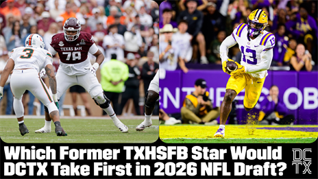 STAFF PICKS: Which Former TXHSFB Star Would We Take First in 2026 NFL Draft?