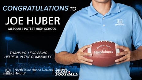 North Texas Honda Dealers Community Helper Appreciation Award: Joe Huber, Mesquite Poteet