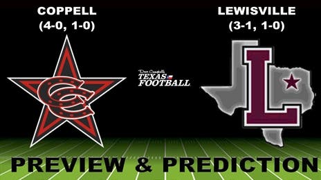 Preview & Prediction: Coppell (4-0, 1-0) at Lewisville (3-1, 1-0)