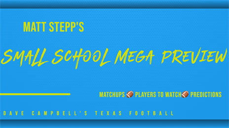 Small School Mega Preview: East Chambers vs West Rusk, Shiner at Hallettsville, Waskom at Garrison & more!