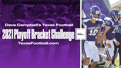 TexasFootball.com 2021 Playoff Bracket Challenge: Pick state champions for your chance to win!