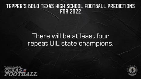 Bold Texas High School Football Predictions for 2022