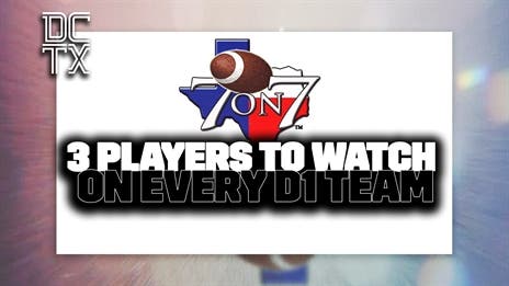 Texas State 7-on-7 Championships: 3 Players to Watch on Every D1 Team