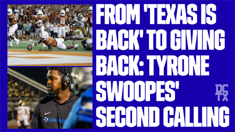 From 'Texas Is Back' to Giving Back: Tyrone Swoopes' Second Calling