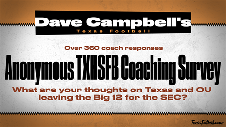2021 DCTF Anonymous TXHSFB Coaching Survey: Texas & OU headed to the SEC