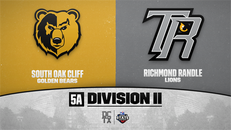 5A DII State Championship Preview: South Oak Cliff (14-1) vs. Richmond Randle (15-0)