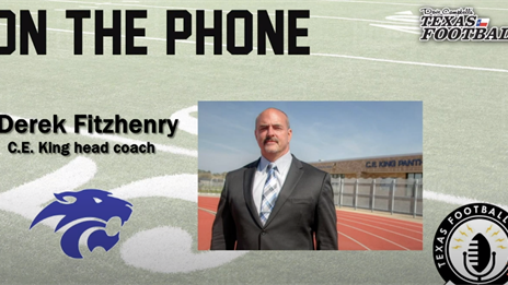 TexasFootball.com Interview: C.E. King coach Derek Fitzhenry