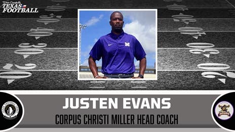 TexasFootball.com Coaching Interview: Corpus Christi Miller head coach Justen Evans
