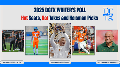 2025 DCTX Writer's Poll: Hot Seats, Hot Takes and Heisman Picks