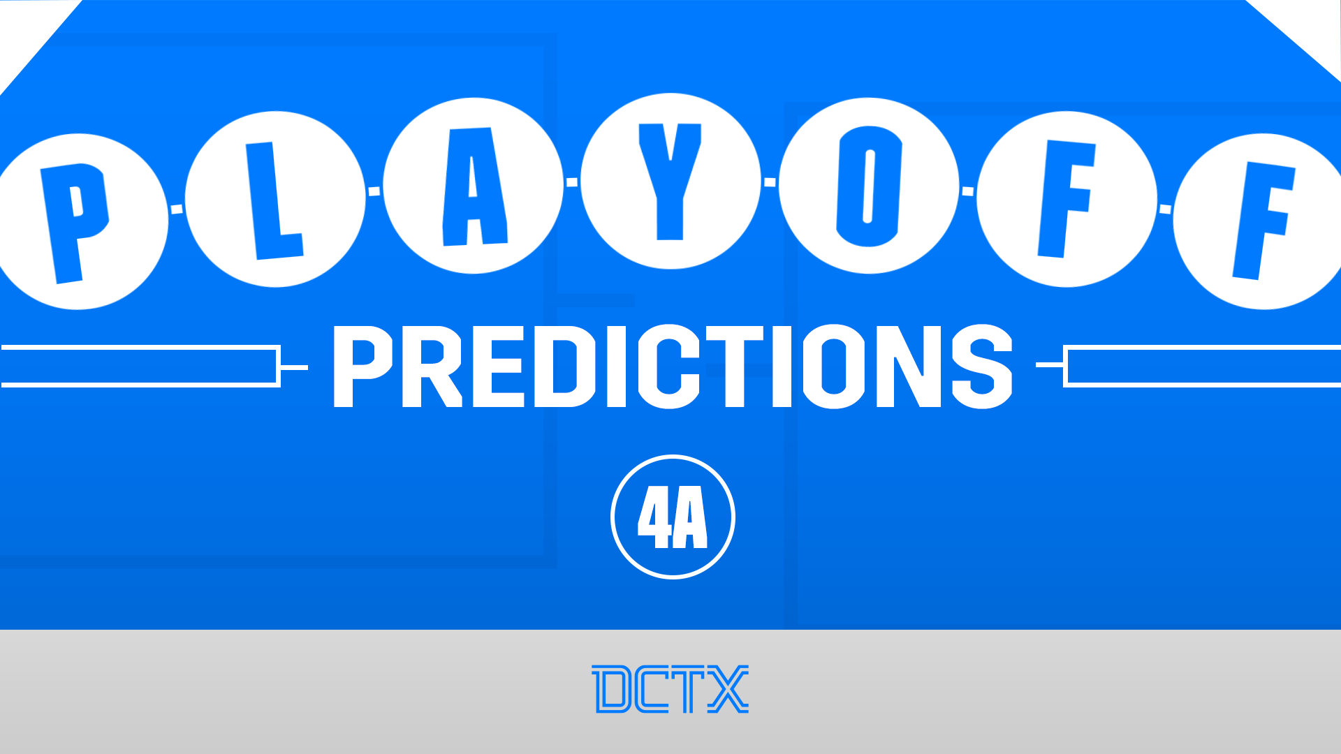 WEEK 8 TXHSFB PLAYOFF PREDICTIONS: 4A