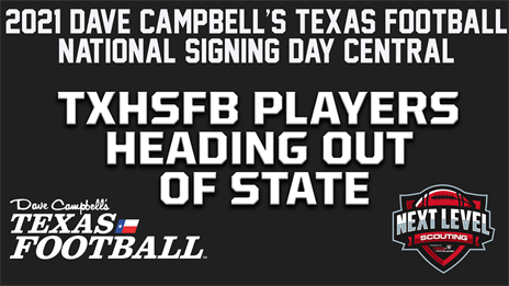2021 DCTF National Signing Day Central: TXHSFB Heading Out of State