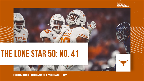 The Lone Star 50: No. 41 Keondre Coburn must control the middle of Texas' defense