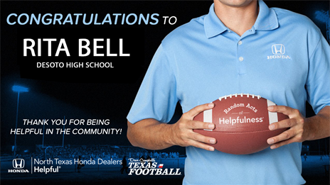 North Texas Honda Dealers Community Helper Appreciation Award: Rita Bell, DeSoto High School