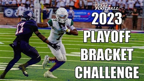 TexasFootball.com 2023 Playoff Bracket Challenge: Pick state champions for your chance to win!