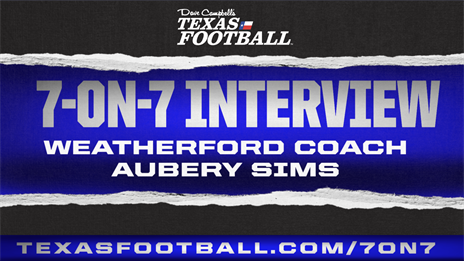 7-ON-7 Interview: Weatherford Head Coach Aubery Sims