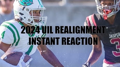 INSTANT REACTION: 10 Quick Thoughts on UIL Realignment