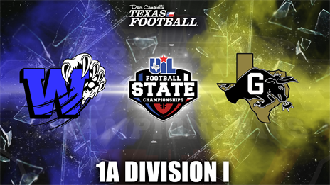 1A Division I UIL Football State Championship Preview: Westbrook (12-1) vs. Gordon (12-0)