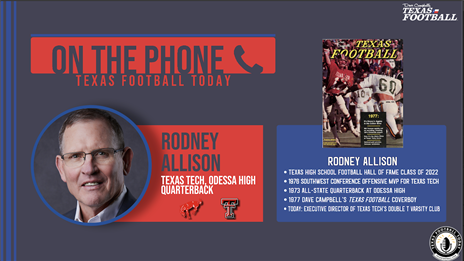TexasFootball.com Interview: 2022 Texas High School Football Hall of Fame Inductee Rodney Allison