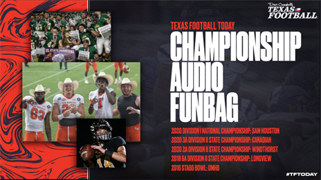 Texas Football Today: Championship Audio Funbag