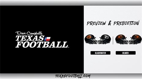 DCTF Preview & Prediction: Gladewater at Gilmer