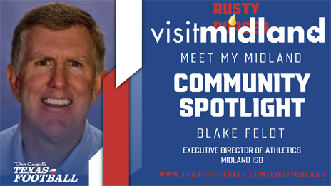 Meet My Midland Community Spotlight: Midland ISD Executive Director of Athletics Blake Feldt
