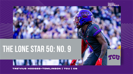 The Lone Star 50: No. 9 Tre'Vius Hodges-Tomlinson is a one-man island at cornerback