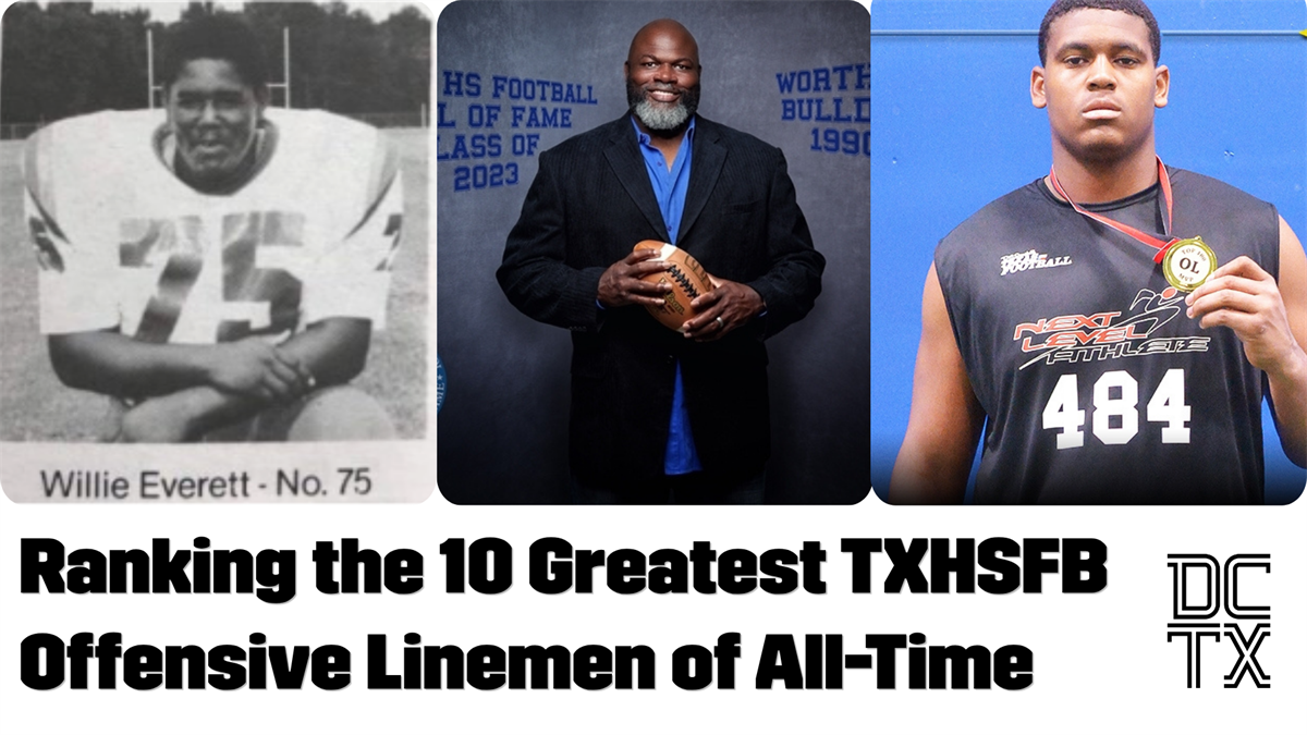 Ranking the 10 Greatest TXHSFB Offensive Linemen of All Time