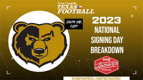 2023 National Signing Day Breakdown Presented by Hattie B's Hot Chicken: All-time great class at South Oak Cliff