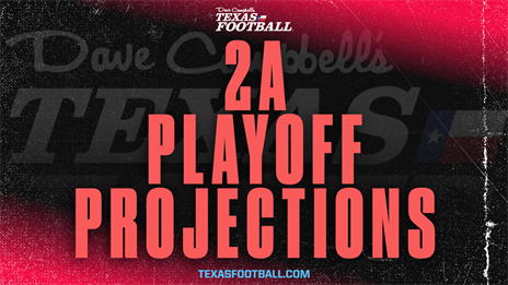 2022 TXHSFB Playoff Projections: 2A