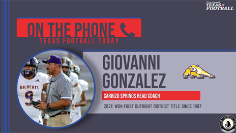 TexasFootball.com Interview: Carrizo Springs head coach Giovanni Gonzalez