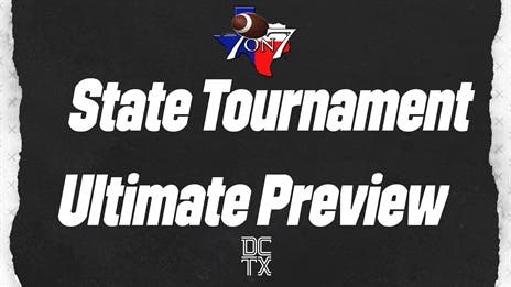 ULTIMATE PREVIEW: 2025 Texas 7-on-7 State Tournament