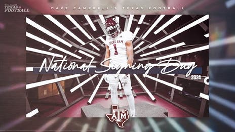 Early Signing Period Central: Texas A&M Aggies Class of 2024