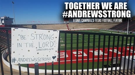 A Dave Campbell's Texas Football Feature: Together we are #AndrewsStrong