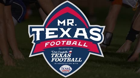 Dave Campbell's Texas Football and the Texas Bowl announce 25 semifinalists for Mr. Texas Football High School Player of the Year Award