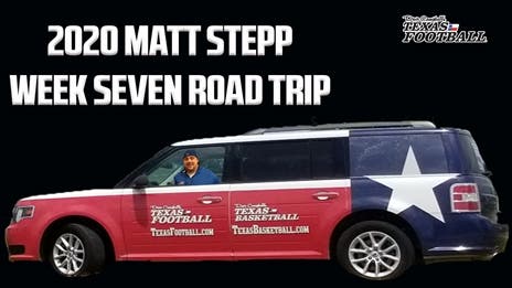 Matt Stepp's Week 7 Texas High School Football Road Trip