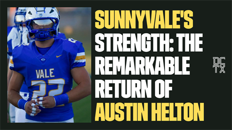 Sunnyvale's Strength: The Remarkable Return of Austin Helton