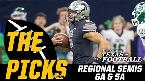 The Picks: 6A & 5A Regional Semifinals