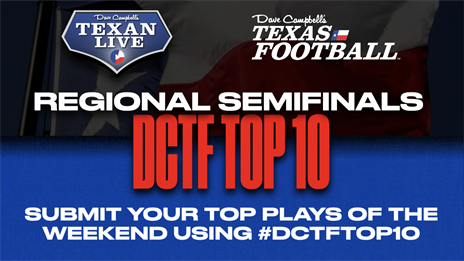 TOP 10 Texas High School Football Plays of the Week: Regional Semis Playoffs Presented by Body Armor