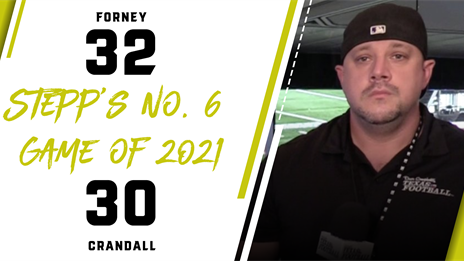 Stepp's Top 10 Games of 2021: No. 6 - Forney vs. Crandall