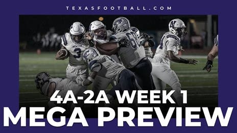 MEGA PREVIEW: State's Best Week 1 4A-2A Games