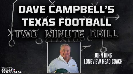 Two-Minute Drill: Longview head coach John King